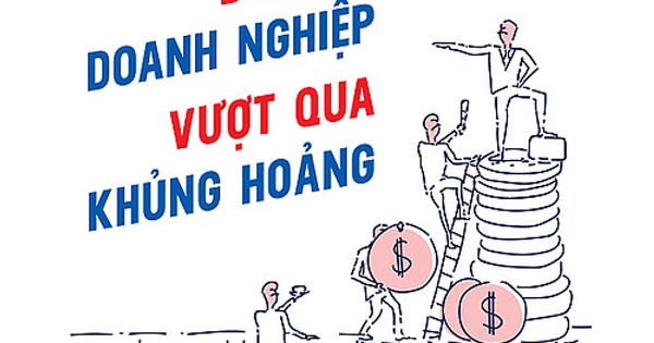 Đổi Mới Doanh Nghiệp - Vượt Qua Khủng Hoảng