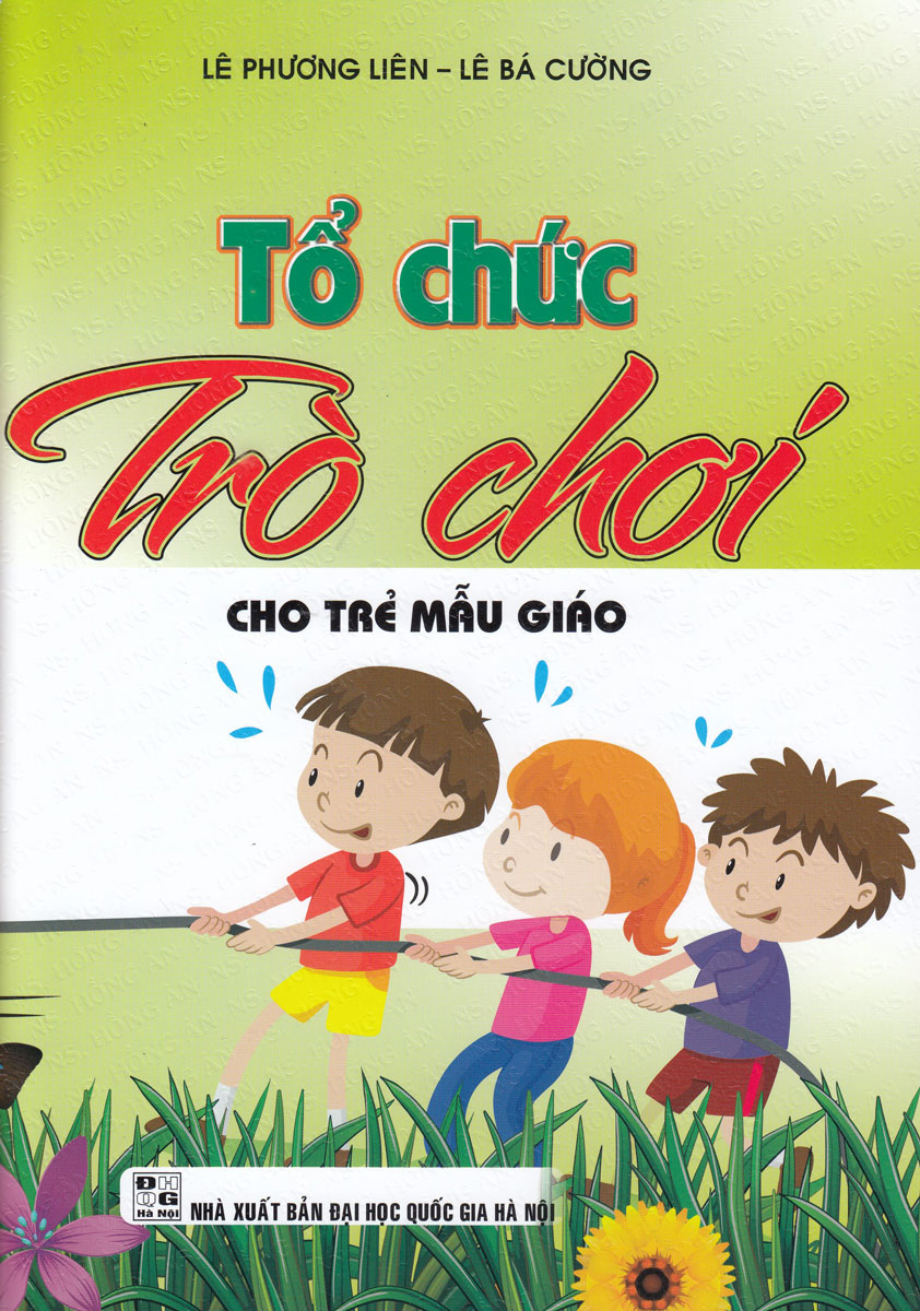 Tổ Chức Trò Chơi Cho Trẻ Mẫu Giáo