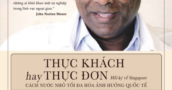 Thực Khách Hay Thực Đơn - Cách Nước Nhỏ Tối Đa Hóa Ảnh Hưởng Quốc Tế