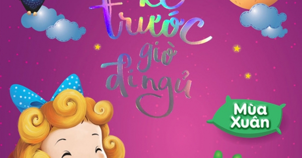 Truyện Kể Trước Giờ Đi Ngủ - Mùa Xuân