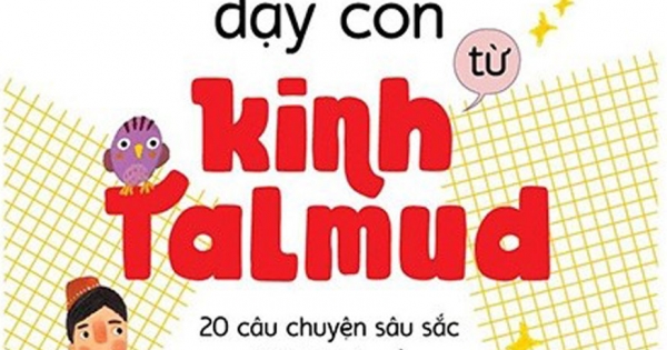 Nghệ Thuật Dạy Con Từ Kinh Talmud