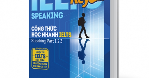 Ielts Key Speaking Công Thức Học Nhanh Ielts Speaking Part 1, 2, 3