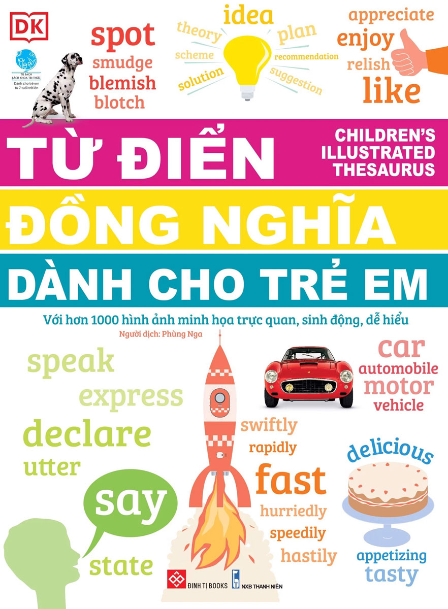 Children's Illustrated Thesaurus - Từ Điển Đồng Nghĩa Dành Cho Trẻ Em