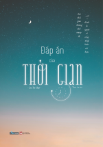 Đáp Án Của Thời Gian