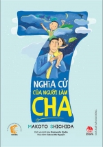 7 Nghĩa Cử Của Người Làm Cha (Bìa Mềm) 