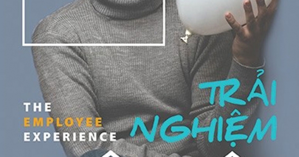 Trải Nghiệm Nhân Viên