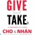 Give And Take - Cho & Nhận