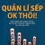 Quản Lí Sếp Ok Thôi! 