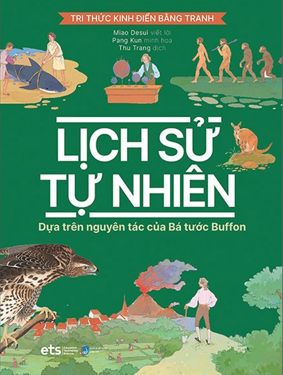 Tri Thức Kinh Điển Bằng Tranh - Lịch Sử Tự Nhiên