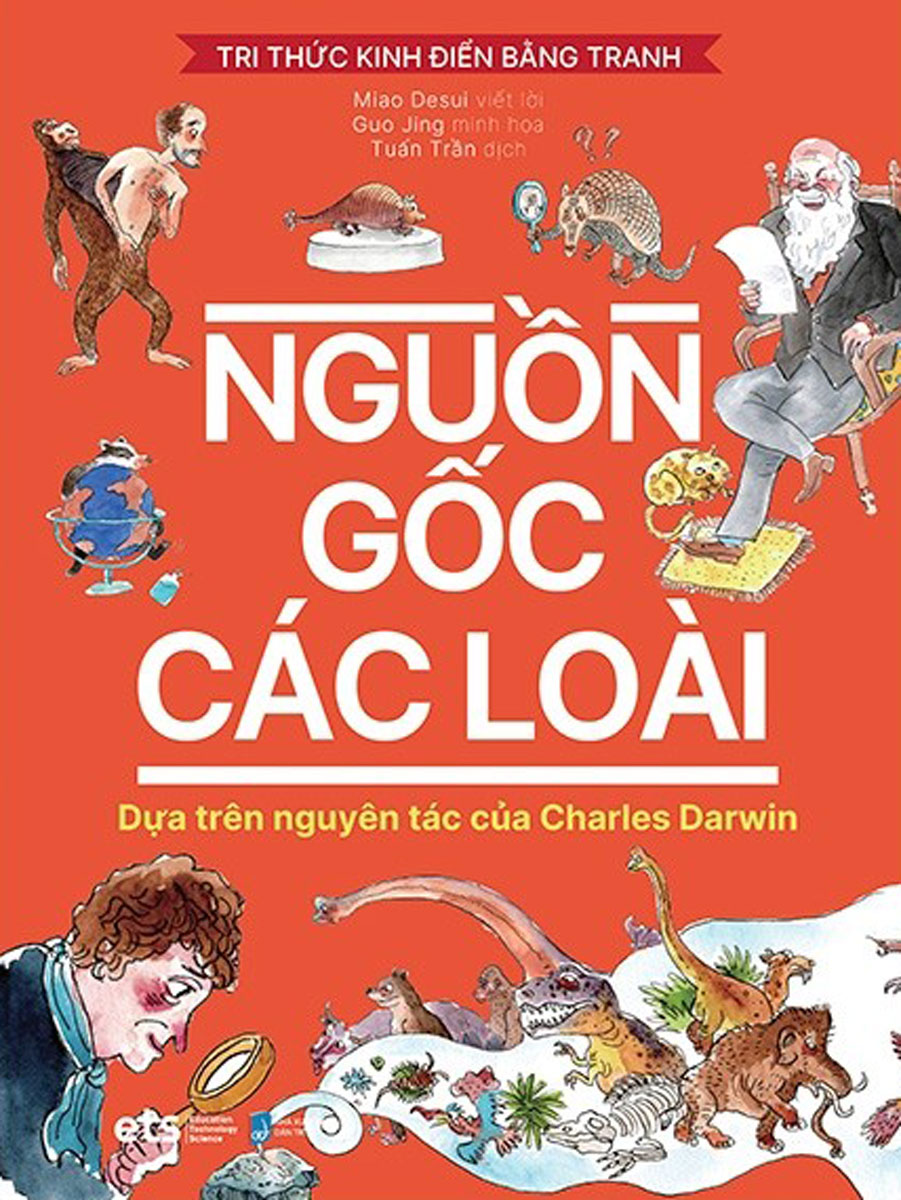 Tri Thức Kinh Điển Bằng Tranh - Nguồn Gốc Các Loài