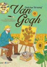 Những Bộ Óc Vĩ Đại - Danh Họa "Ấn Tượng" Van Gogh