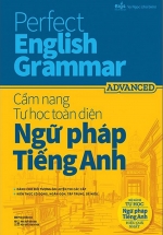 Perfect English Grammar - Advanced - Cẩm Nang Tự Học Toàn Diện Ngữ Pháp Tiếng Anh