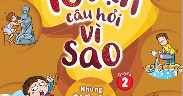 10 Vạn Câu Hỏi Vì Sao - Quyển 2: Những Điều Lạ Em Muốn Biết