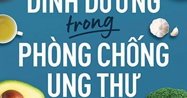 Dinh Dưỡng Trong Phòng Chống Ung Thư