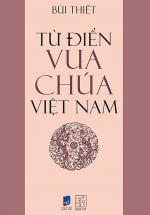 Từ Điển Vua Chúa Việt Nam