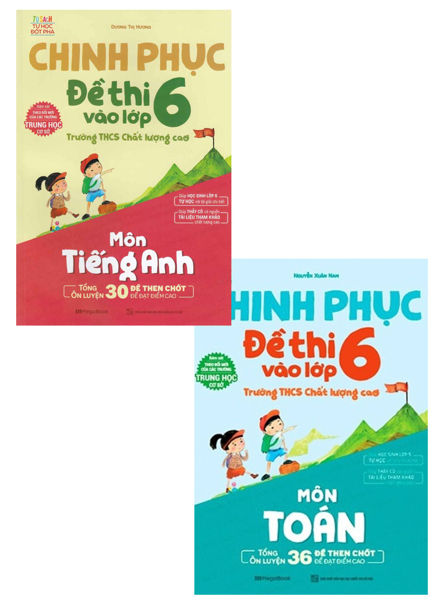 Combo Chinh Phục Đề Thi Vào Lớp 6 Trường Thcs Chất Lượng Cao Môn Toán Và Tiếng Anh (Bộ 2 Cuốn)