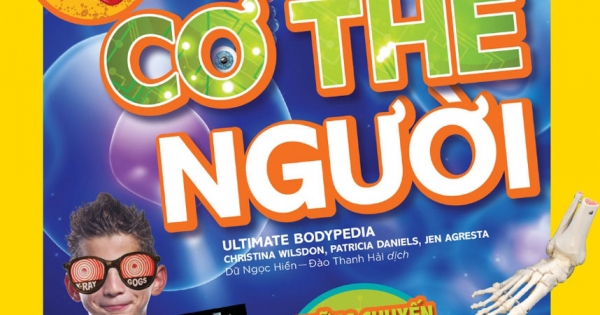 National Geographic Kids - Tất Tần Tật Về Cơ Thể Người