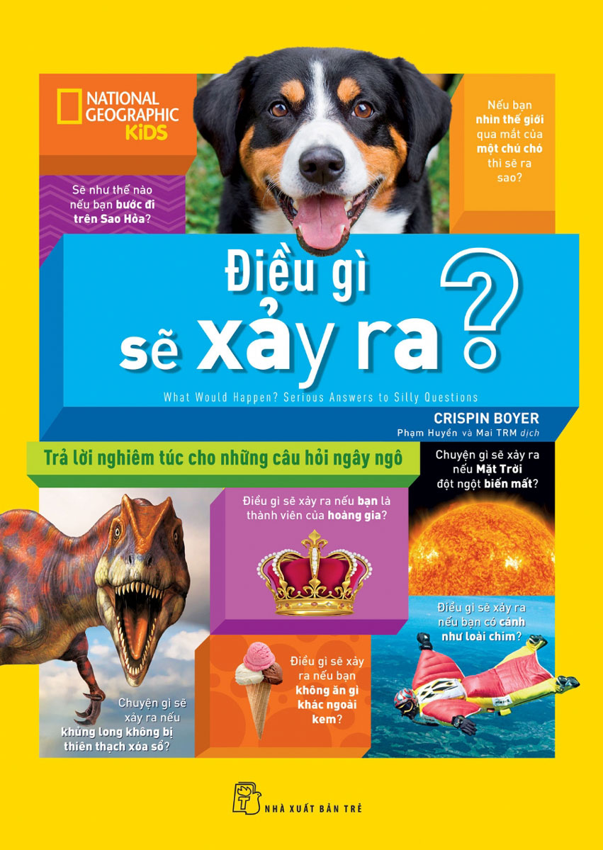 National Geographic Kids - Điều Gì Sẽ Xảy Ra?