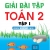 Giải Bài Tập Toán 2 Tập 1