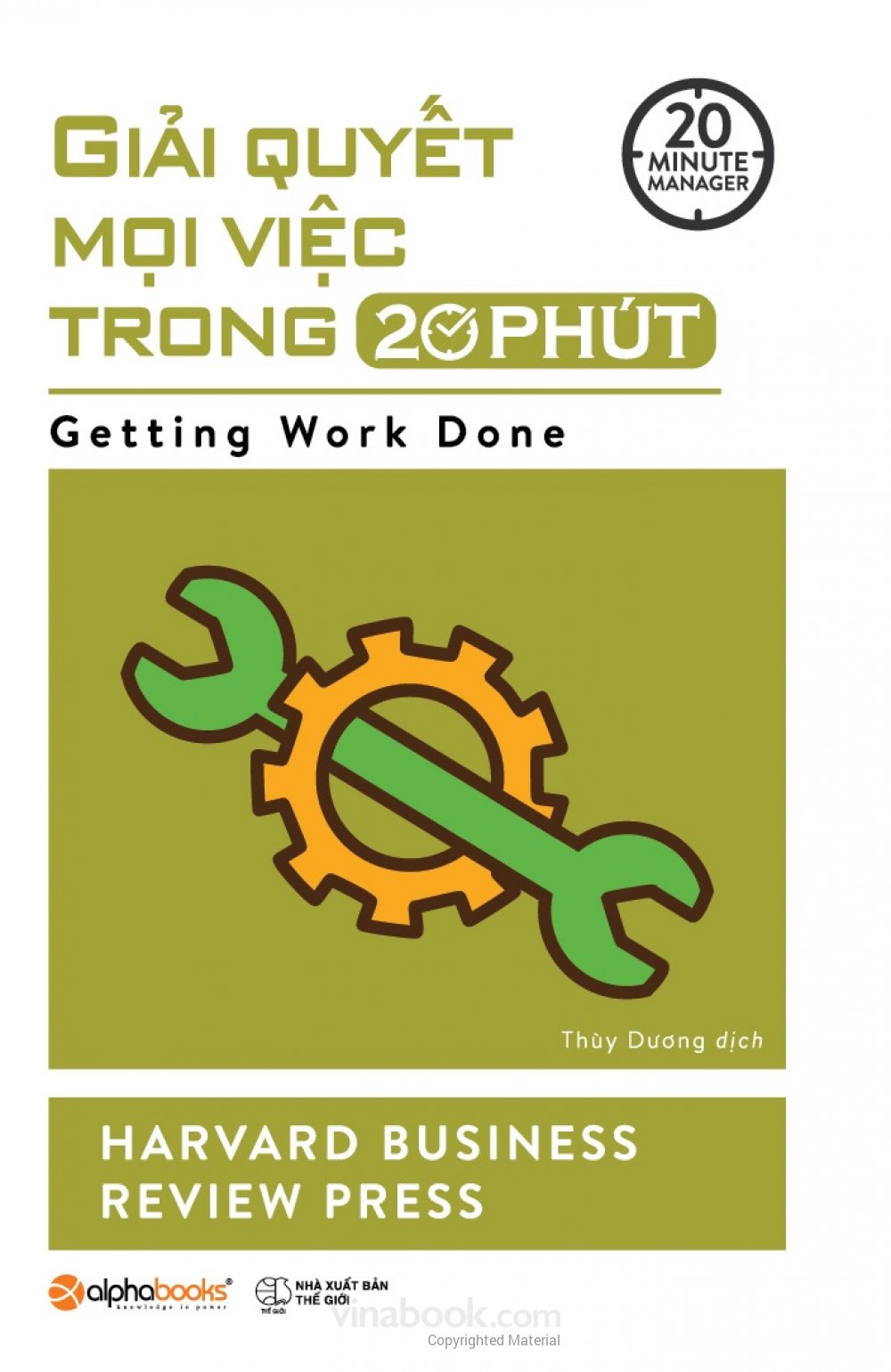 Giải Quyết Mọi Việc Trong 20 Phút