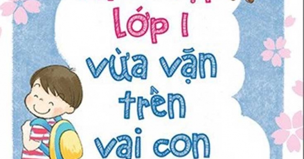 Để Chiếc Cặp Lớp Một Vừa Vặn Trên Vai Con