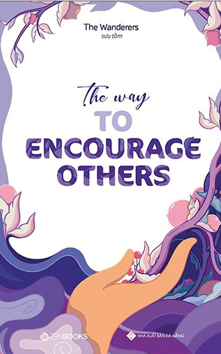 The Way To Encourage Others