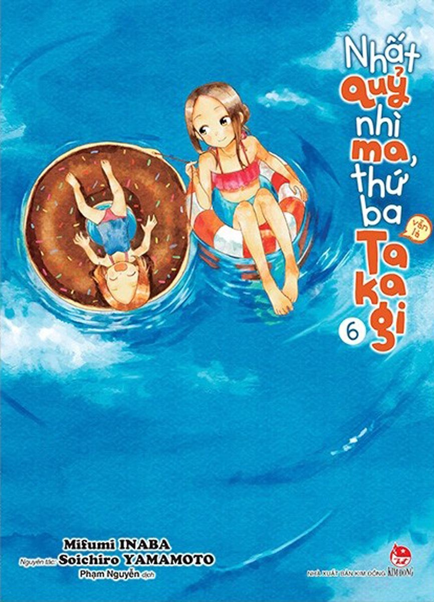 Nhất Quỷ Nhì Ma, Thứ Ba (Vẫn Là) Takagi - Tập 6