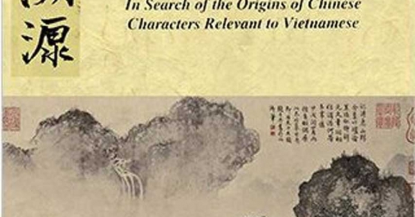 Tìm Về Cội Nguồn Chữ Hán (Bìa Cứng)