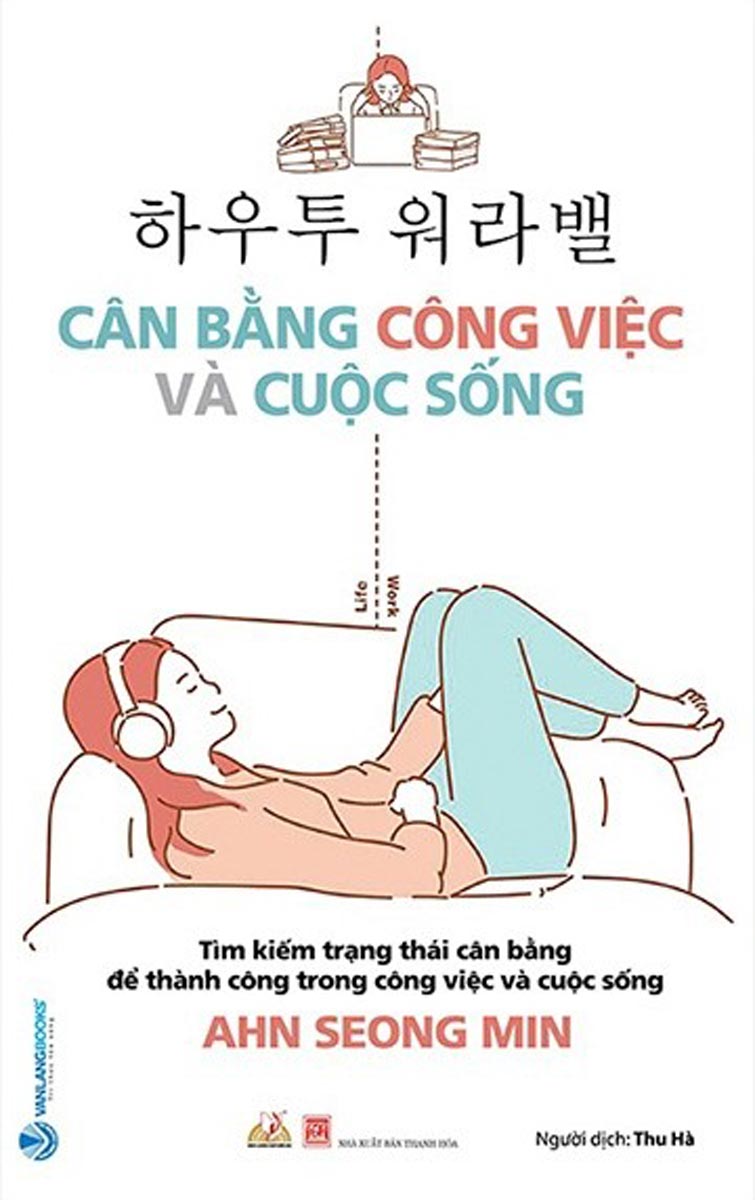 Phút Dành Cho Bạn - Cân Bằng Công Việc Và Cuộc Sống