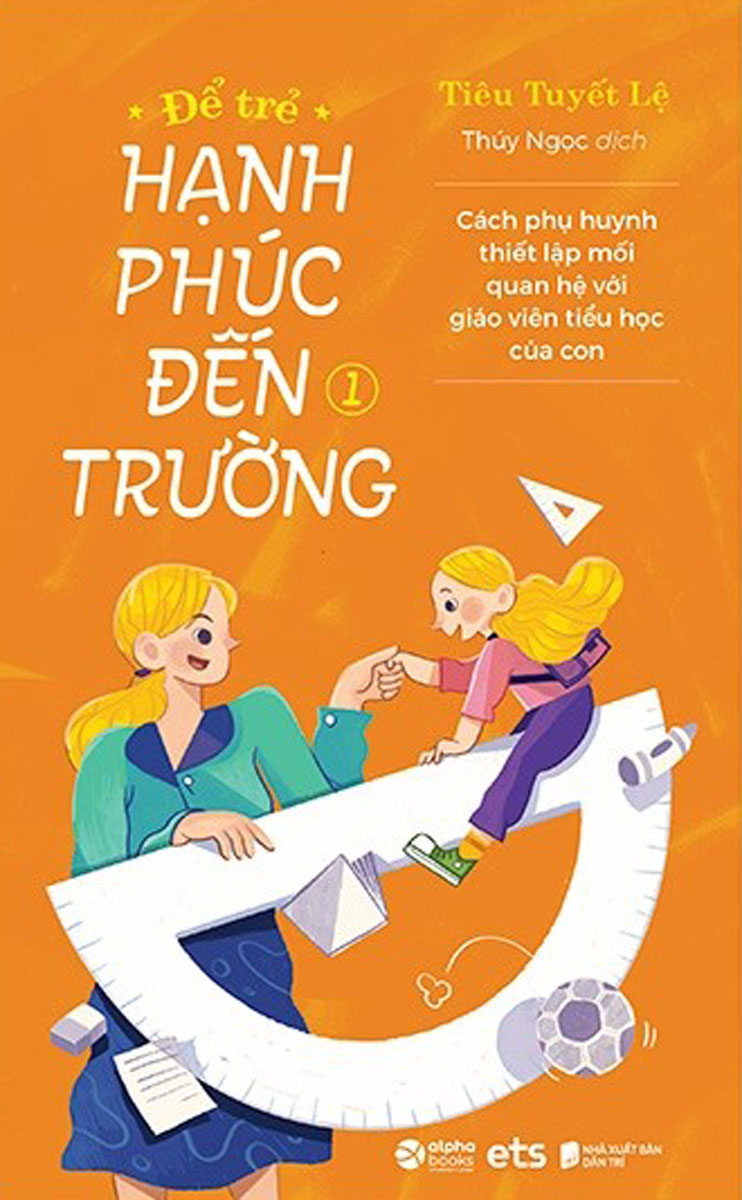 Để Trẻ Hạnh Phúc Đến Trường 1