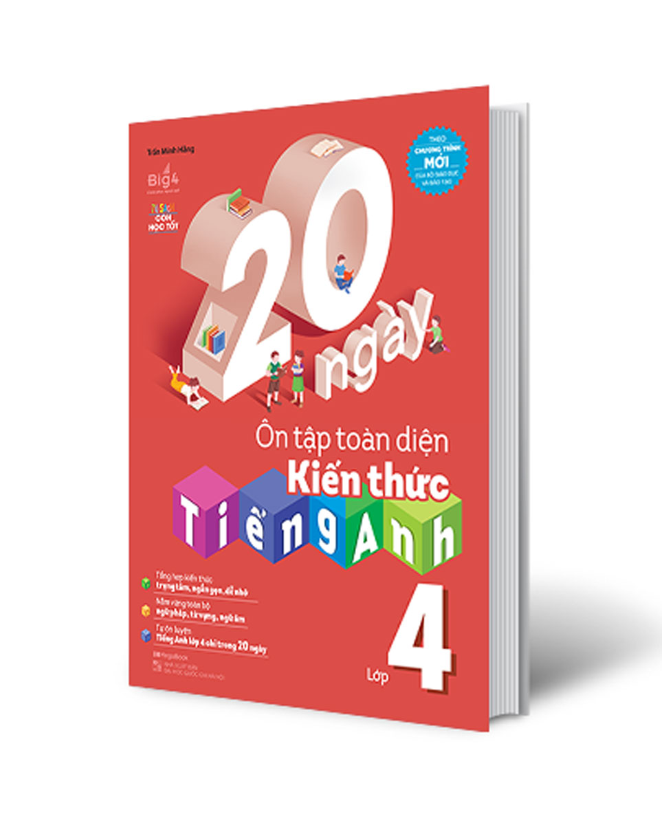 20 Ngày Ôn Tập Toàn Diện Kiến Thức Tiếng Anh Lớp 4