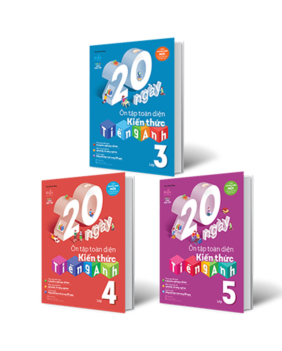 Combo 20 Ngày Ôn Tập Toàn Diện Kiến Thức Tiếng Anh Lớp 3, 4, 5