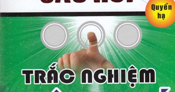 Ngân Hàng Câu Hỏi Trắc Nghiệm Vật Lý - Quyển Hạ