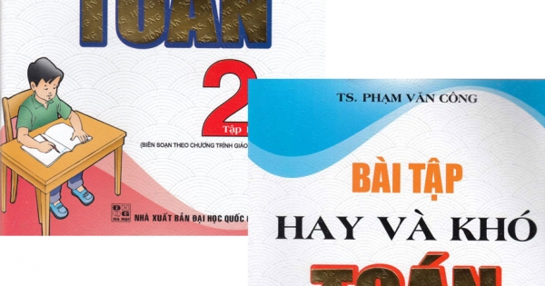 Bài Tập Hay Và Khó Toán 2 Tập 1 2 (Theo Chương Trình Giáo Dục Phổ Thông Mới)