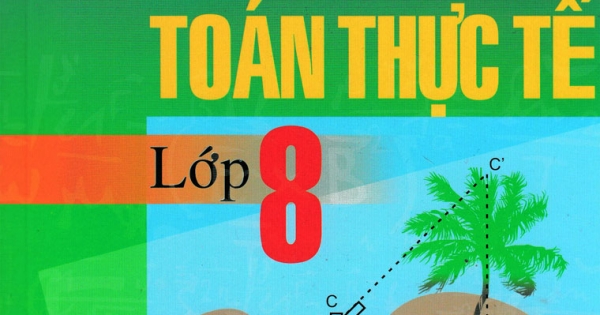 Đường Vào Toán Thực Tế Lớp 8