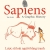 Sapiens - Lược Sử Loài Người Bằng Tranh - Tập 1 - Khởi Đầu Của Loài Người