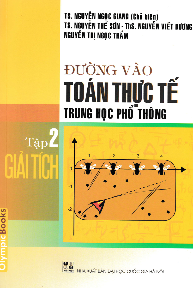 Đường Vào Toán Thực Tế Trung Học Phổ Thông - Tập 2 (Giải Tích)