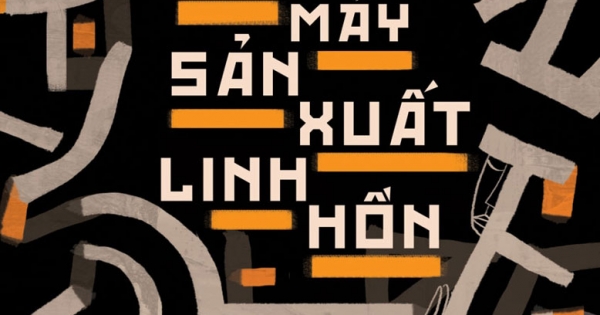 Nhà Máy Sản Xuất Linh Hồn