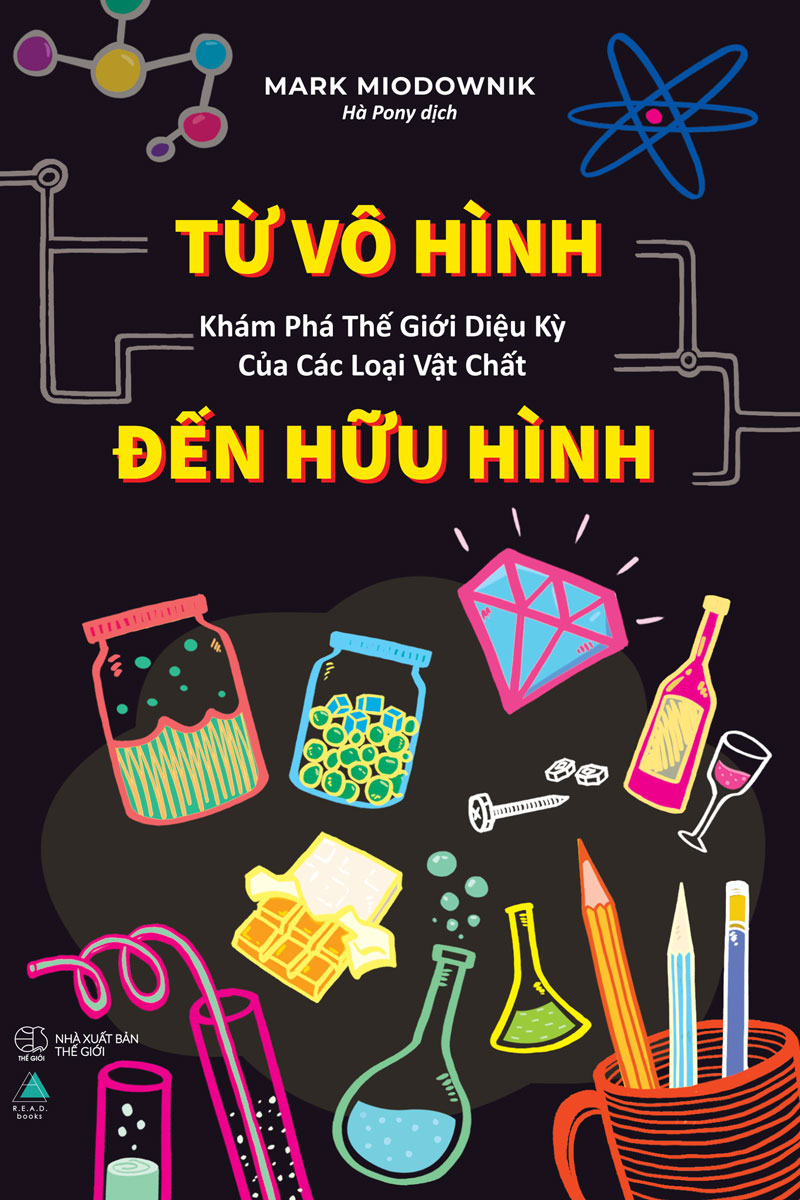 Từ Vô Hình Đến Hữu Hình: Khám Phá Thế Giới Diệu Kỳ Của Các Loại Vật Chất