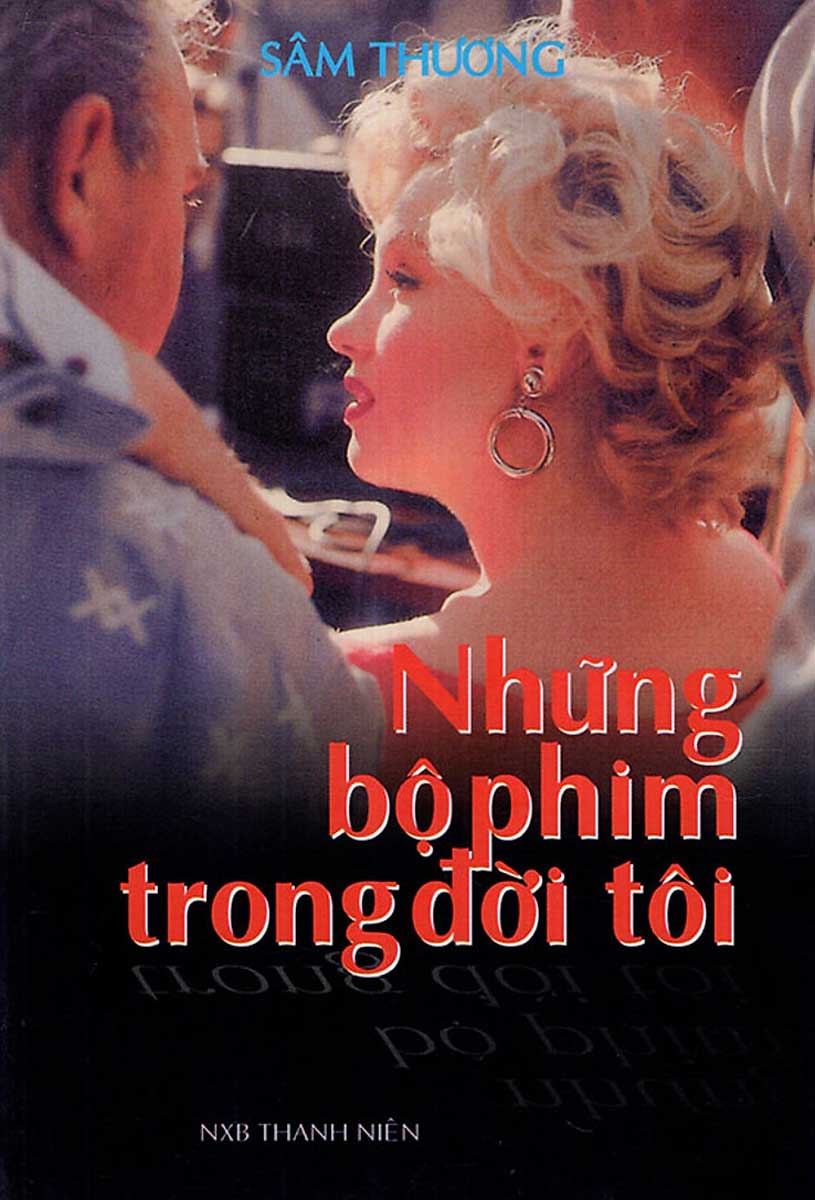 Những Bộ Phim Trong Đời Tôi