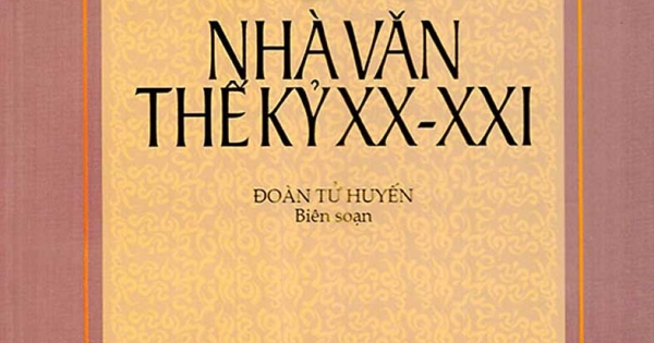 108 Nhà Văn Thế Kỷ XX - XXI