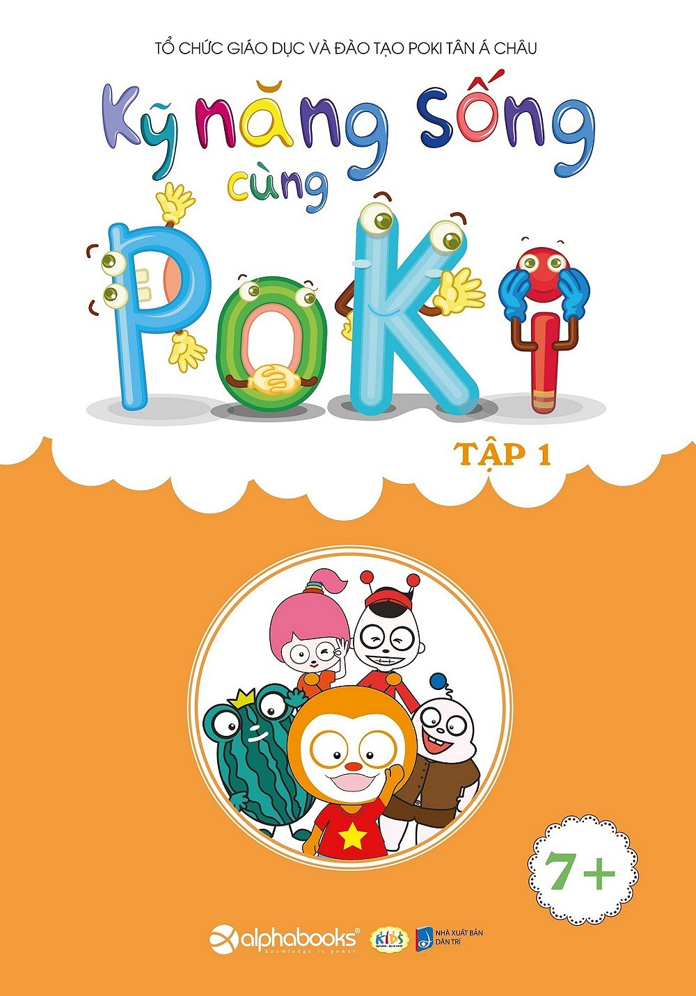 Kỹ Năng Sống Cùng Poki (7+) Tập 1