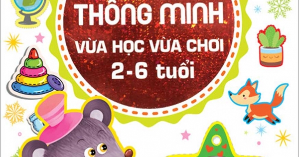 Bóc Dán Thông Minh Vừa Học Vừa Chơi 2-6 Tuổi - Khả Năng Phán Đoán