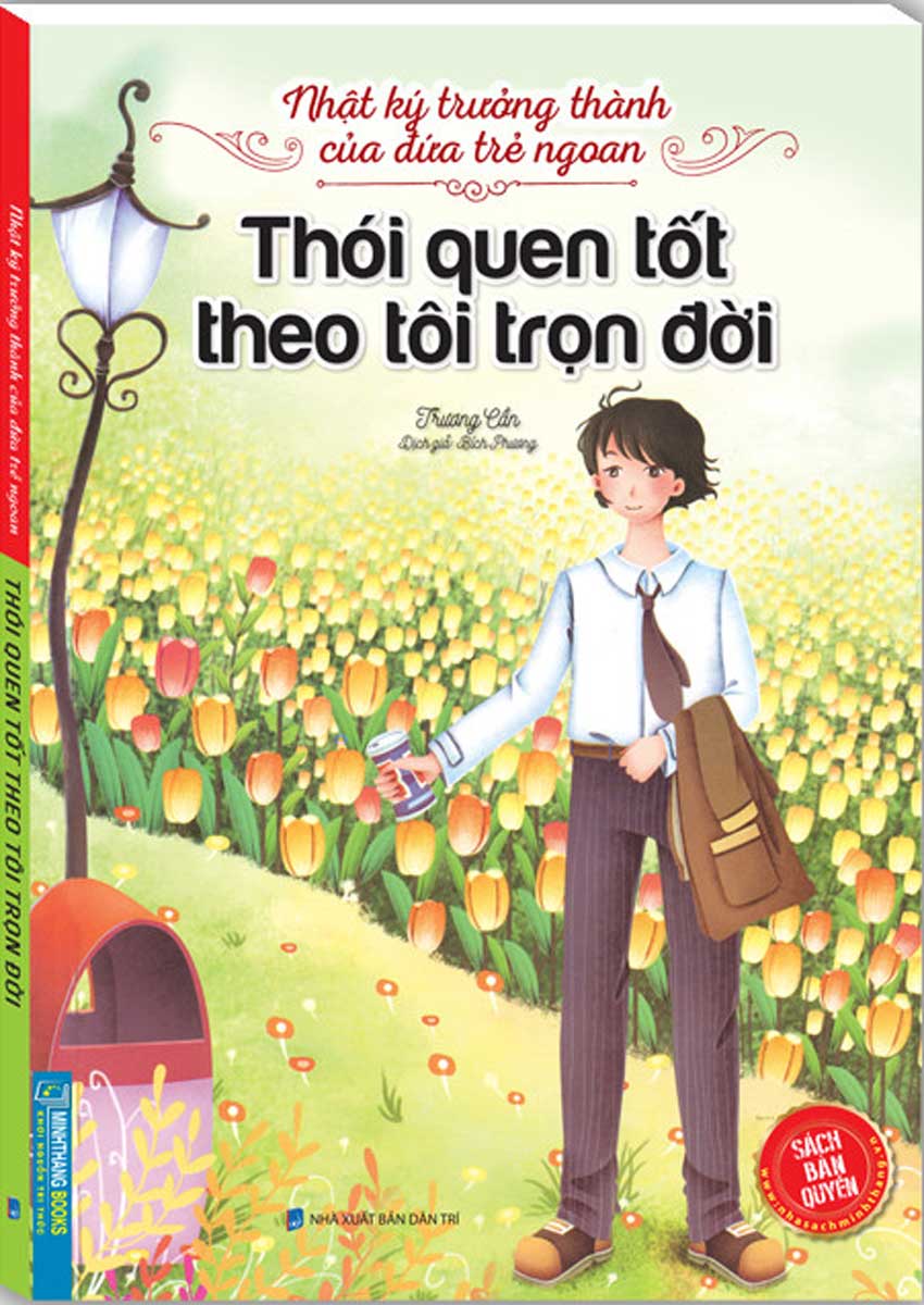 Nhật Ký Trưởng Thành Của Đứa Trẻ Ngoan - Thói Quen Tốt Theo Tôi Trọn Đời