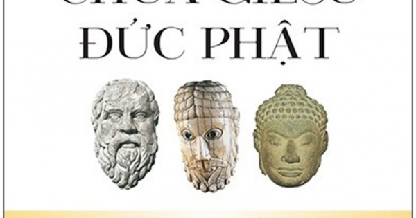 Sokrates, Chúa Giêsu, Đức Phật - Ba Bậc Thầy Của Cuộc Sống