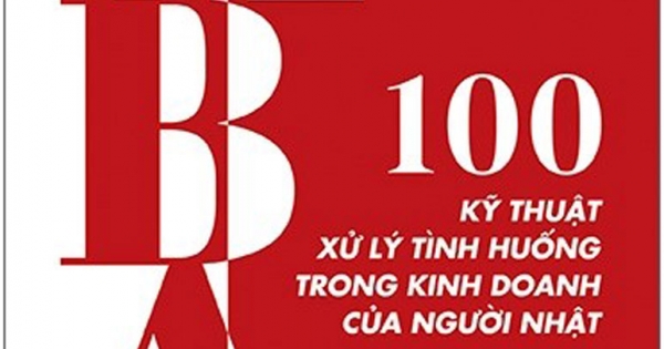 MBA - 100 Kỹ Thuật Xử Lý Tình Huống Trong Kinh Doanh Của Người Nhật