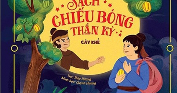 Sách Chiếu Bóng Thần Kỳ - Cây Khế