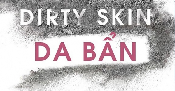 Dirty Skin - Da Bẩn