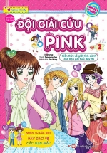 Smart Girls - Đội Giải Cứu Pink - Tập 2