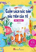 Cuốn Sách Bóc Dán Đầu Tiên Của Tớ - Đại Dương